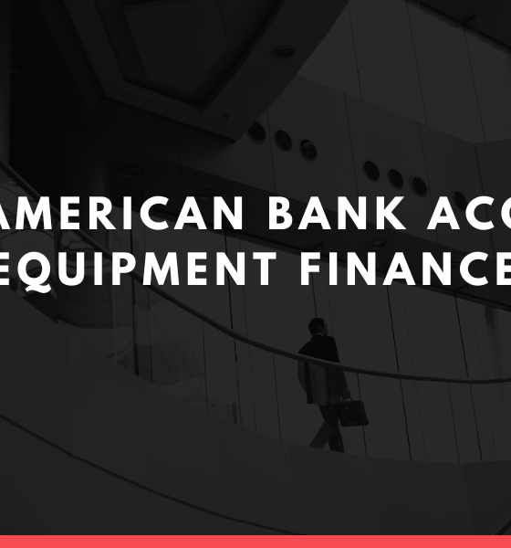 american bank acg equipment finance​